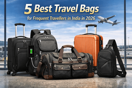 5 Best Travel Bags for Frequent Travellers in India in 2026