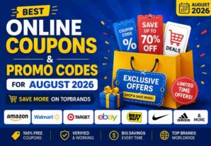 Best Online Coupons & Promo Codes for August 2026 – Save More on Top Brands